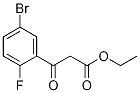 Ethyl  (5-bromo-2-fluorobenzoyl)acetate